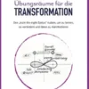 Übungsräume für die TRANSFORMATION
