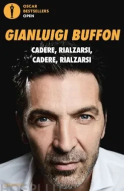 Cadere, rialzarsi, cadere, rialzarsi