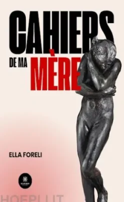 Cahiers de ma mère