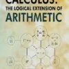 Calculus: The Logical Extension of Arithmetic