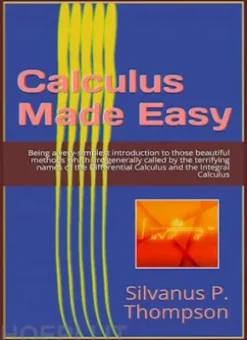 Calculus Made Easy