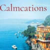 Calmcations