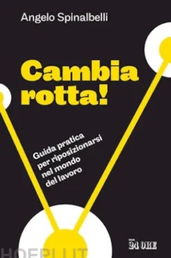 Cambia rotta!