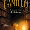 Camillo il piccolo topo di biblioteca