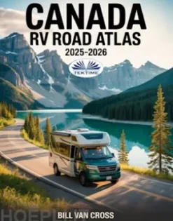 Canada RV Road Atlas 2025 - 2026