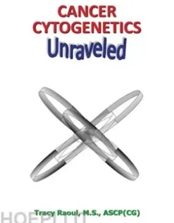 Cancer Cytogenetics Unraveled