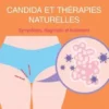 Candida et Thérapies naturelles