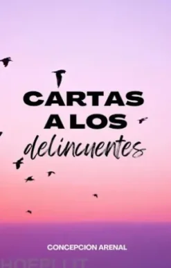 Cartas a los delincuentes