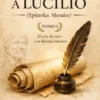 Cartas a Lucilio El arte de vivir con libertad interior