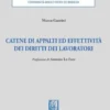 Catene di appalti ed effettività dei diritti dei lavoratori