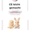 CE leicht gemacht