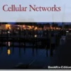 Cellular Networks