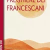 Cento preghiere dei francescani