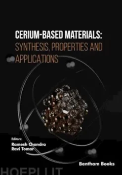 Cerium-Based Materials: Synthesis, Properties and Applications