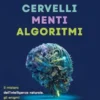 Cervelli Menti Algoritmi