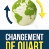 Changement de Quart