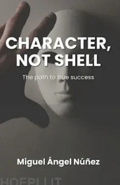Character, not Shell