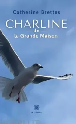 Charline de la Grande Maison