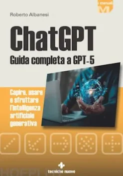 ChatGPT - Guida completa a GPT-5