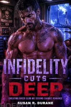 Cheating Biker Club MC Second Chance Romance