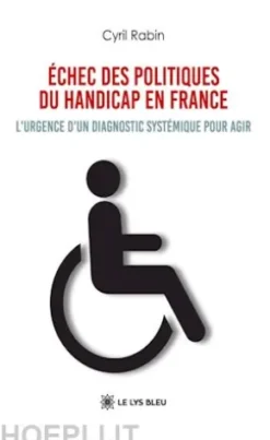 Échec des politiques du handicap en France
