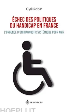 Échec des politiques du handicap en France