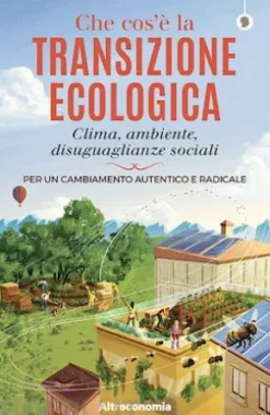 Che cos’è la transizione ecologica