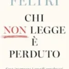 Chi non legge è perduto