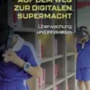 China auf dem Weg zur digitalen Supermacht