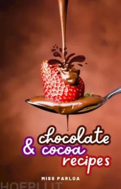 Chocolate & Cocoa Recipes