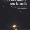 Ci orientiamo con le stelle