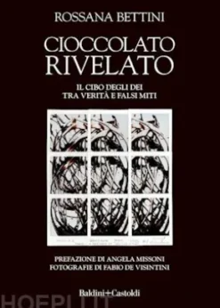 Cioccolato rivelato