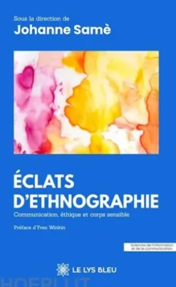 Éclats d’ethnographie