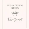 Clean Cuisine Queen