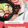 Clean Eating Cookbook: 600 Healthy And Delicious Recipes For Everyday