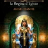 Cleopatra: La Regina d'Egitto