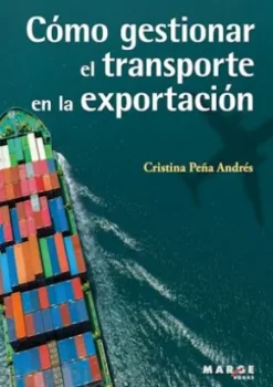 Cómo gestionar el transporte en la exportación