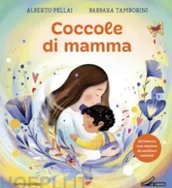 Coccole di mamma. Nuova edizione