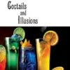 Coctails and Illusions