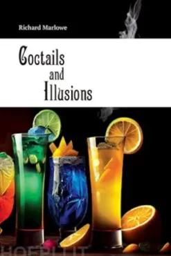 Coctails and Illusions