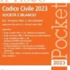Codice Civile 2023 Società e Bilancio