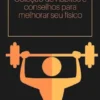 Coleção De Hábitos E Conselhos Para Melhorar Seu Físico