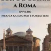 Colpo d’occhio a Roma