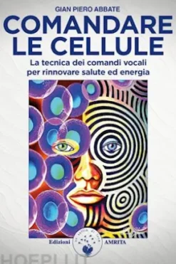 Comandare le Cellule