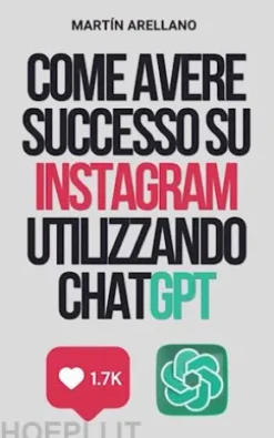 Come avere successo su Instagram utilizzando ChatGPT