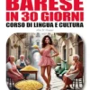Come imparare il BARESE in 30 giorni