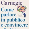 Come parlare in pubblico e convincere gli altri