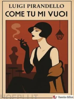 Come tu mi vuoi