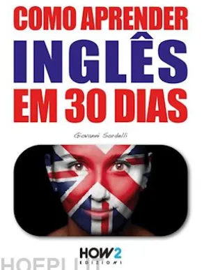 Como aprender INGLÊS em 30 dias