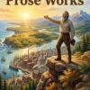 Complete Prose Works / Specimen Days and Collect, November Boughs and Goodbye My Fancy